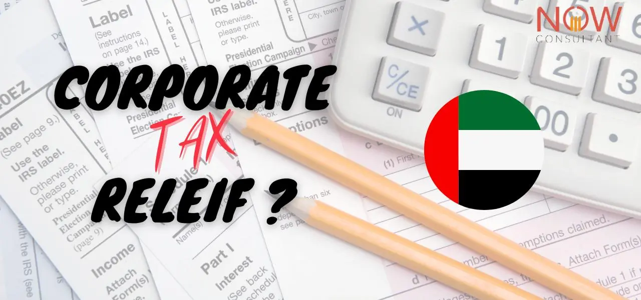 Corporate tax relief for small businesses in UAE